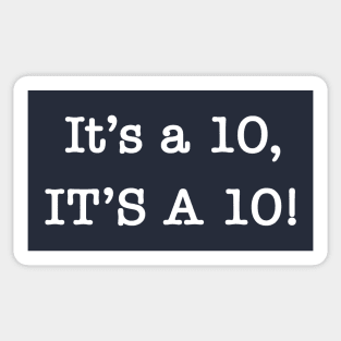 It's A 10! Sticker